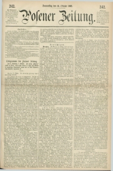 Posener Zeitung. 1862, [№] 242 (16 Oktober) + dod.
