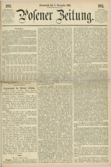 Posener Zeitung. 1862, [№] 262 (8 November) + dod.
