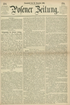 Posener Zeitung. 1862, [№] 274 (22 November) + dod.