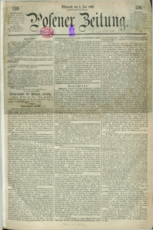 Posener Zeitung. 1863, [№] 150 (1 Juli) + dod.