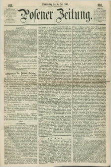 Posener Zeitung. 1863, [№] 163 (16 Juli) + dod.