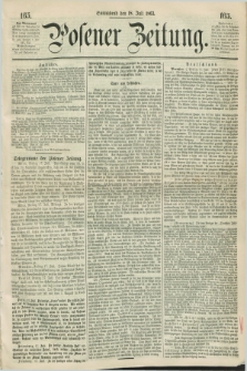 Posener Zeitung. 1863, [№] 165 (18 Juli) + dod.