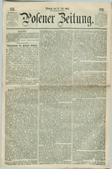 Posener Zeitung. 1863, [№] 172 (27 Juli) + dod.