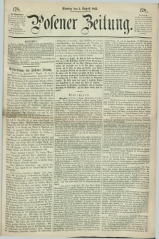 Posener Zeitung. 1863, [№] 178 (3 August) + dod.