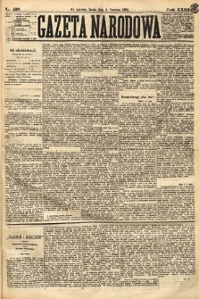 Gazeta Narodowa. 1884, nr 128