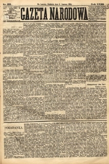 Gazeta Narodowa. 1884, nr 132