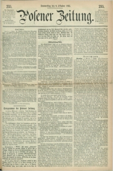 Posener Zeitung. 1863, [№] 235 (8 Oktober) + dod.