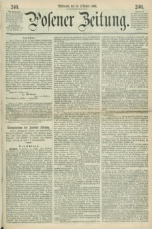 Posener Zeitung. 1863, [№] 240 (14 Oktober) + dod.