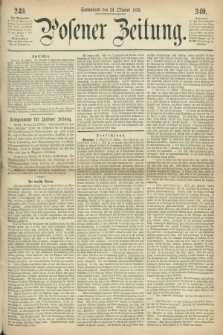 Posener Zeitung. 1863, [№] 249 (24 Oktober) + dod.