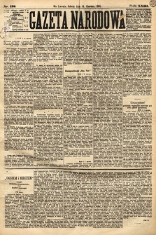 Gazeta Narodowa. 1884, nr 136