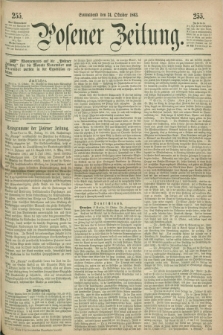 Posener Zeitung. 1863, [№] 255 (31 Oktober) + dod.