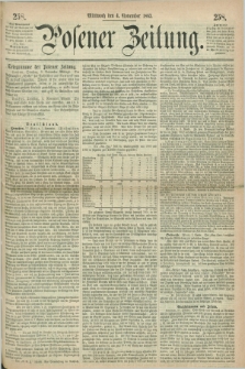 Posener Zeitung. 1863, [№] 258 (4 November) + dod.