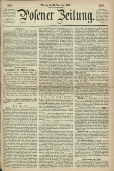 Posener Zeitung. 1863, [№] 268 (16 November) + dod.