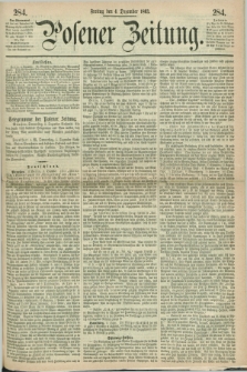 Posener Zeitung. 1863, [№] 284 (4 Dezember) + dod.