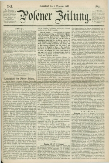 Posener Zeitung. 1863, [№] 285 (5 Dezember) + dod.