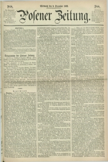 Posener Zeitung. 1863, [№] 288 (9 Dezember)