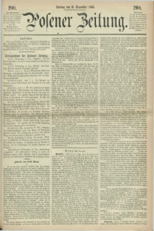Posener Zeitung. 1863, [№] 290 (11 Dezember) + dod.