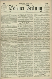 Posener Zeitung. 1863, [№] 292 (14 Dezember) + dod.