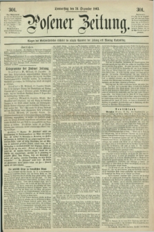 Posener Zeitung. 1863, [№] 301 (24 Dezember) + dod.