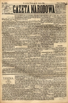 Gazeta Narodowa. 1884, nr 144