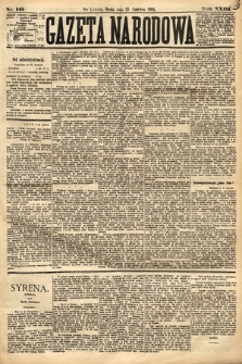 Gazeta Narodowa. 1884, nr 145