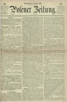 Posener Zeitung. 1864, [№] 59 (10 März) + dod.