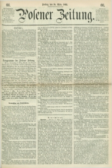 Posener Zeitung. 1864, [№] 66 (18 März) + dod.