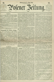 Posener Zeitung. 1864, [№] 97 (27 April) + dod.