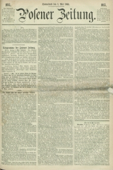 Posener Zeitung. 1864, [№] 105 (7 Mai) + dod.