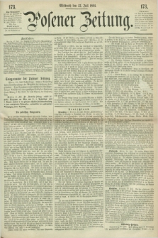 Posener Zeitung. 1864, [№] 173 (27 Juli) + dod.