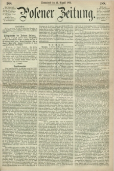 Posener Zeitung. 1864, [№] 188 (13 August) + dod.