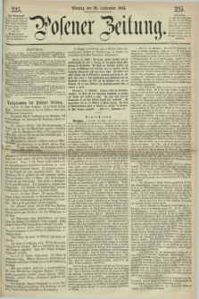 Posener Zeitung. 1864, [№] 225 (26 September) + dod.