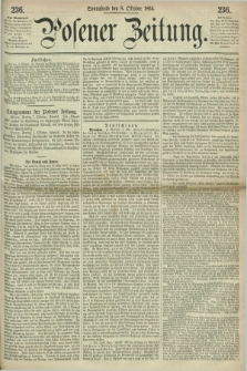 Posener Zeitung. 1864, [№] 236 (8 Oktober) + dod.
