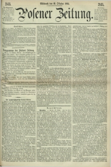 Posener Zeitung. 1864, [№] 245 (19 Oktober) + dod.
