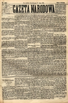 Gazeta Narodowa. 1884, nr 164