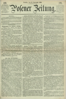 Posener Zeitung. 1865, [№] 219 (19 September) + dod.