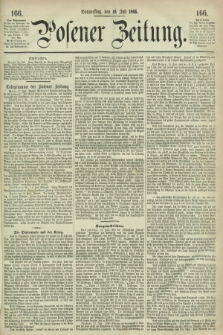 Posener Zeitung. 1866, [№] 166 (19 Juli) + dod.