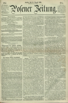 Posener Zeitung. 1866, [№] 185 (10 August) + dod.