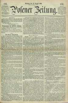 Posener Zeitung. 1866, [№] 187 (13 August) + dod.
