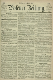 Posener Zeitung. 1866, [№] 230 (2 Oktober) + dod.