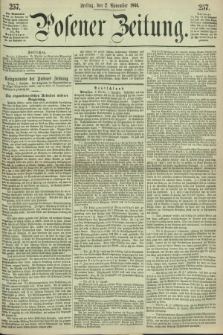 Posener Zeitung. 1866, [№] 257 (2 November) + dod.
