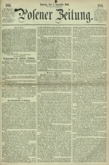 Posener Zeitung. 1866, [№] 283 (3 Dezember) + dod.