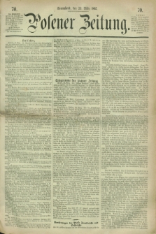 Posener Zeitung. 1867, [№] 70 (23 März) + dod.