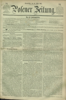 Posener Zeitung. 1867, [№] 74 (28 März) + dod.