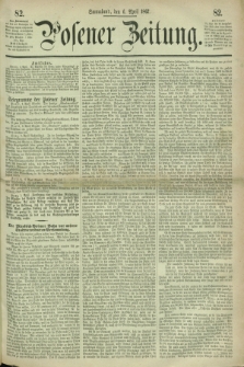 Posener Zeitung. 1867, [№] 82 (6 April) + dod.