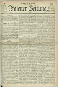 Posener Zeitung. 1867, [№] 110 (10 [i.e.11] Mai) + dod.