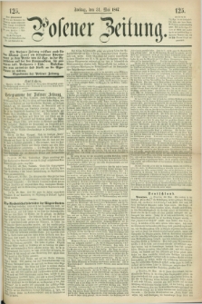 Posener Zeitung. 1867, [№] 125 (31 Mai) + dod.