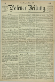 Posener Zeitung. 1867, [№] 155 (6 Juli) + dod.
