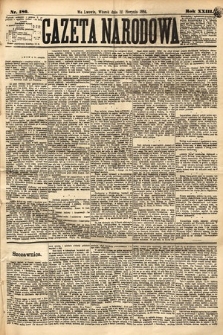 Gazeta Narodowa. 1884, nr 186