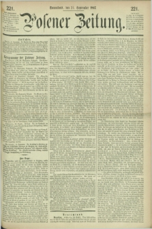Posener Zeitung. 1867, [№] 221 (21 September) + dod.